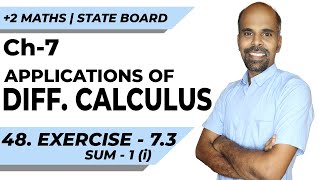 +2 | Ex - 7.3 | Sum No. 1(i) | Applications of Diff. Calculus | Class 12 | State Board | ram maths