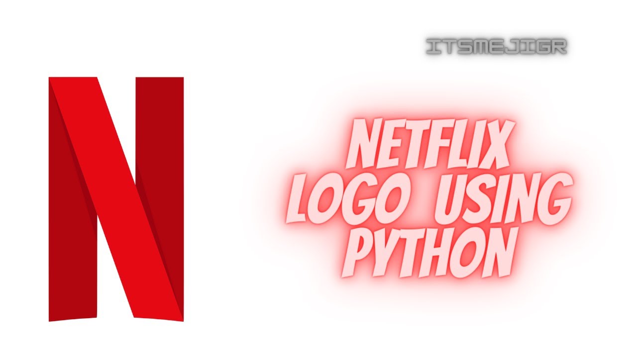 NETFLIX LOGO USING PYTHON | PROGRAMMING - YouTube