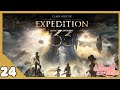 My God, She Has Big Feet! | Clair Obscur Expedition 33 Part 24