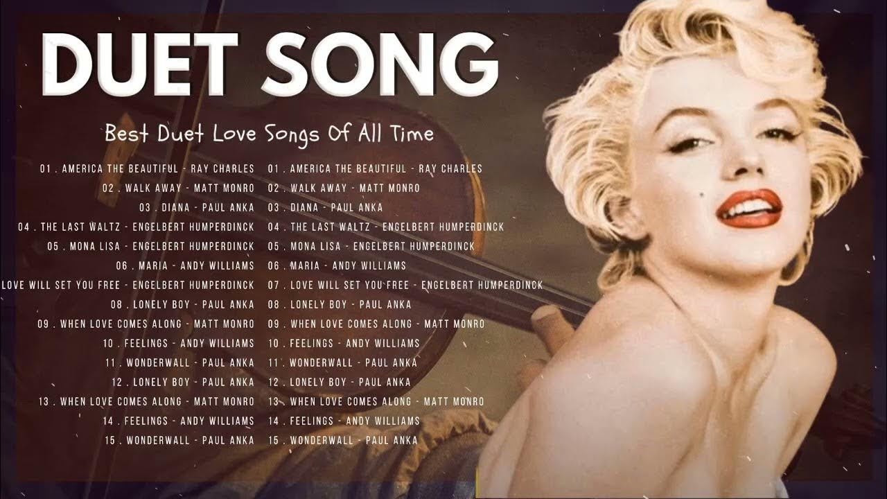 Best Duet Love Songs Of All Time Duets Songs Male And Female Kenny best-duet-love-songs-of-all-time-duets-songs-male-and-female-kenny