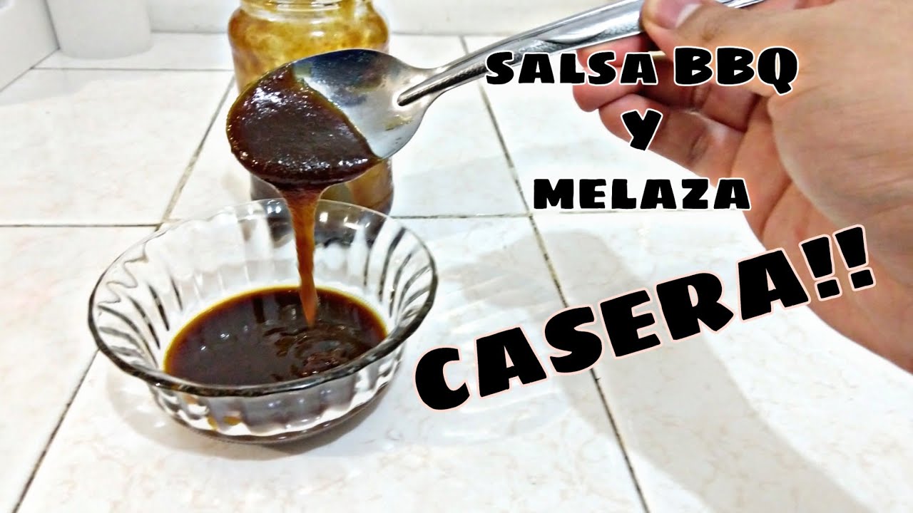 Deliciosa Salsa BBQ casera / Melaza casera