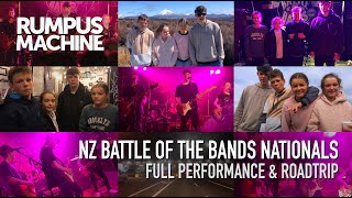 NZ Battle of the Bands - National Finals Performance & Road Trip - Rumpus Machine - Live Rock Show