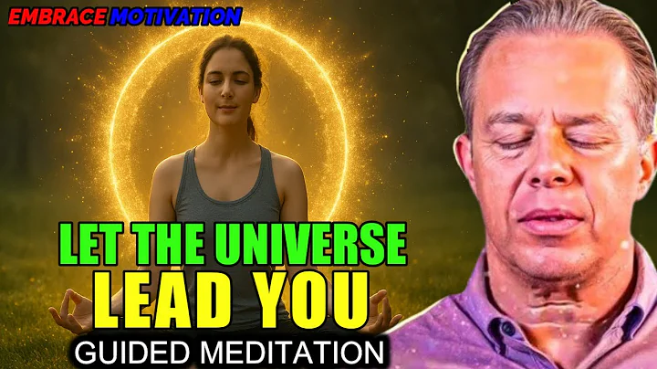 Dr. Joe Dispenza - Let the Universe LEAD You 🌌 Guided Meditation to Release & Realign.