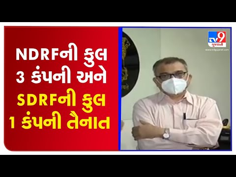 Planning to relocate over 7,000 people, 3 NDRF teams deployed: Porbandar Collector on Tauktae | TV9