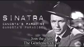 Frank Sinatra - Gangsta’s Paradise | Gentlemen’s Club Music  #bluesmusic Resimi