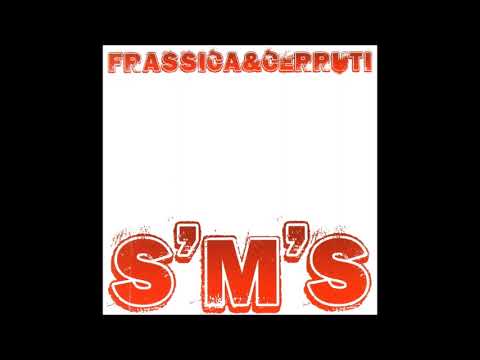 NINO FRASSICA & ALFREDO CERRUTI - S'm's (2007)