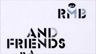 RMB & Friends - Experience (Ole Van Dansk Rmx) (2003)