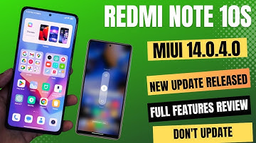 Redmi Note 10S MIUI 14.0.4.0 India Public Stable Update Released, Full Features Review, Don