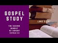 Gospel Study for The Second Sunday of Advent - Cycle C