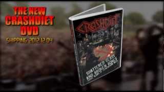 Crashdiet - Shattered Glass And Broken Bones Dvd (Trailer #3)