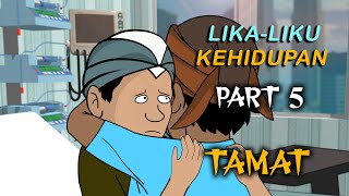 LIKA-LIKU KEHIDUPAN PART 5 I Animasi Sekolah