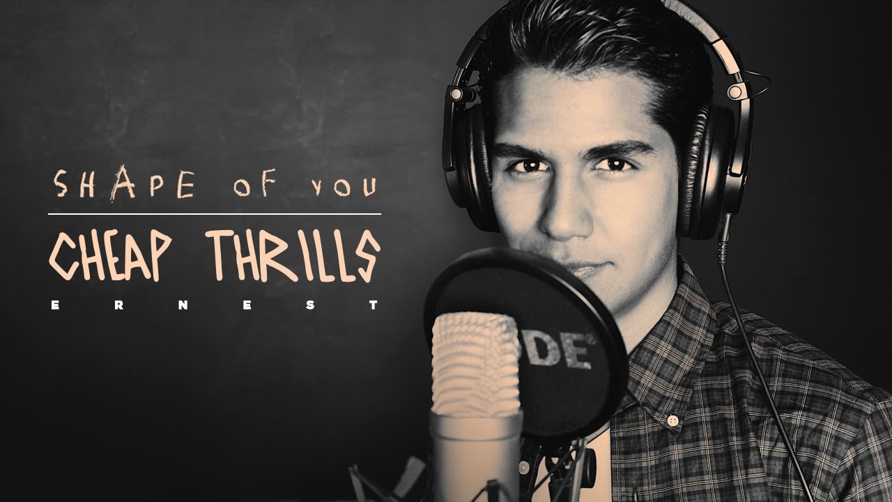 SHAPE OF YOU/CHEAP THRILLS MASHUP COVER // ED SHEERAN & SIA YouTube