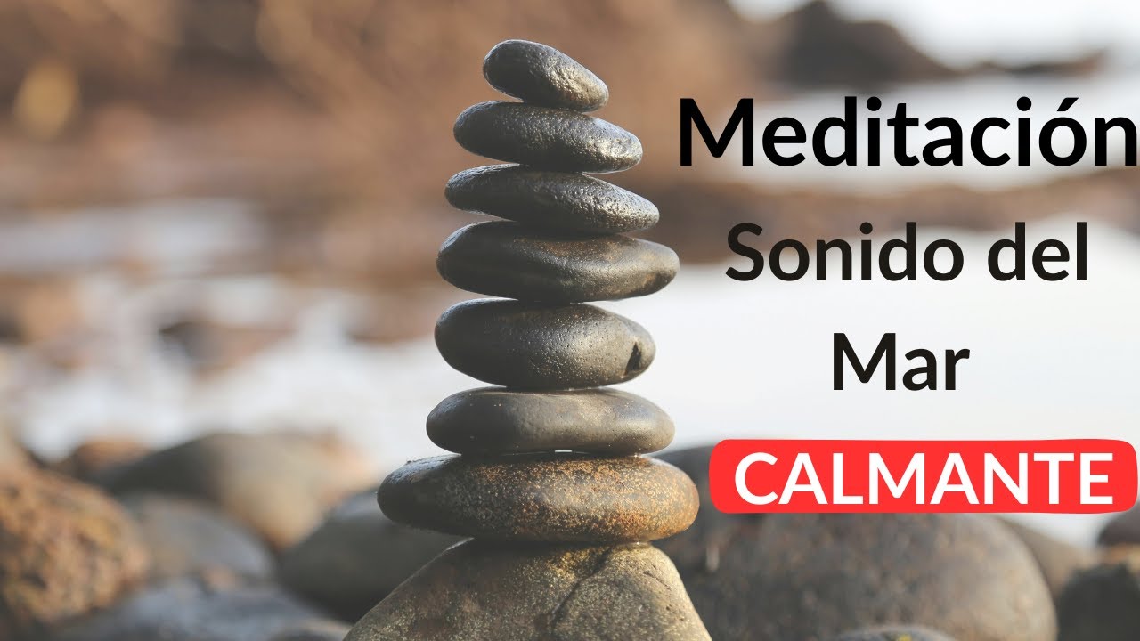 "Sonido de Olas del Mar - 1 Hora para Relajación y Meditación" - YouTube