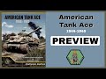 American tank ace 19441945 from compass games preview