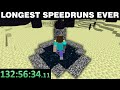 The Longest Minecraft Speedruns Ever...