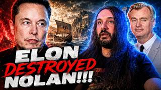 MUSK DESTROYED NOLAN!!!!