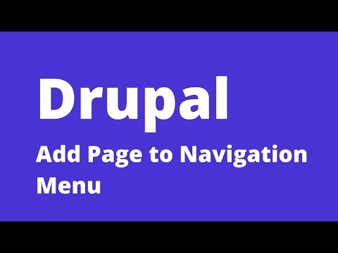 Drupal - How To Add Page to the Navigation Menu