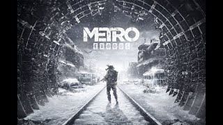 Metro Exodus.► Прохождение #1