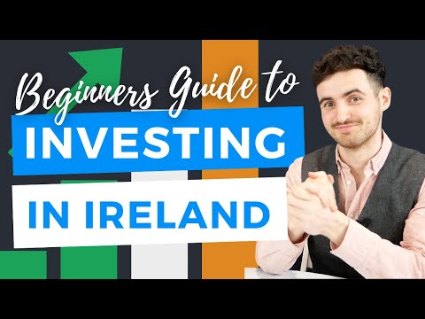 Investing for Beginners Ireland | Step By Step Guide