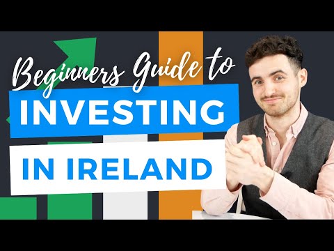 Investing For Beginners Ireland | Step By Step Guide