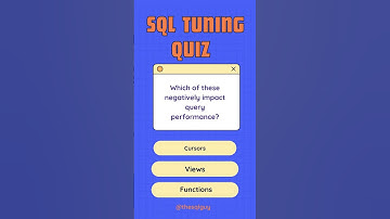 SQL Performance Tuning Tips - Quiz Time!!! #sqlserver #sqlperformancetuning #sqlinterview