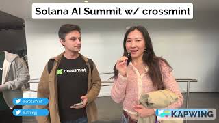 0X_CryptoValley Podcast: EXCLUSIVE Crossmint founder Interview at Solana AI Summit