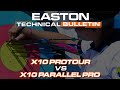 X10 protour vs x10 parallel pro  easton  technical bulletin episode 3