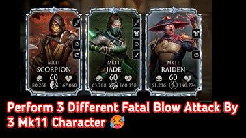 Performing Fatal Blow Attack By Mk11 (SCORPION, JADE, RAIDEN) | Mortal Kombat Mobile