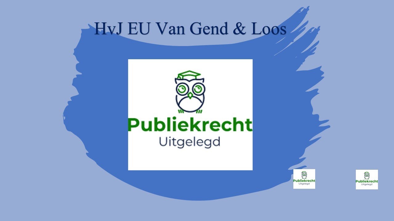 HvJ EU Van Gend en Loos - YouTube