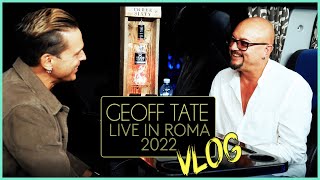 VLOG | GEOFF TATE - LIVE IN ROMA 2022