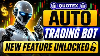 Quotex Auto Trading Bot New Feature Unlocked | Select High Return Assets | Quotex Bot 2026