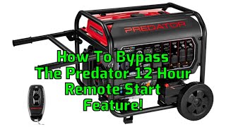 Predator generator 12 hour remote start bypass