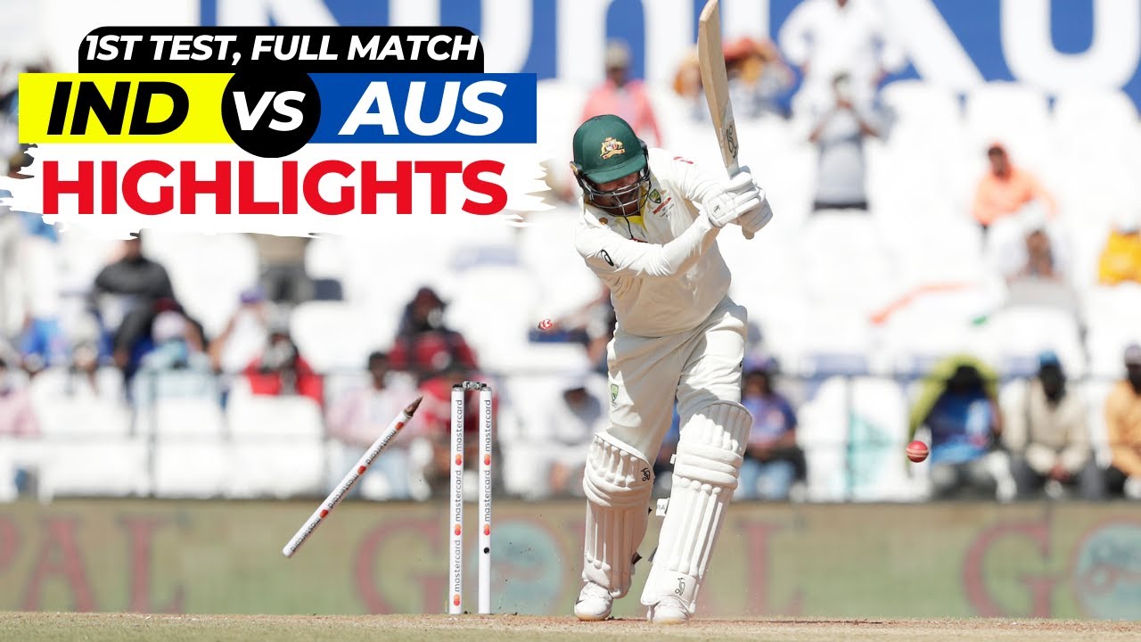 🔴LIVE India Vs Australia 1st Test Highlights Ind Vs Aus Full Match 2023 Highlights