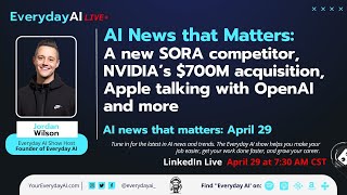 A new SORA competitor, NVIDIA’s $700M acquisition, Apple talking with OpenAI and more