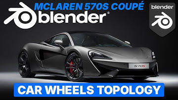 How to Model Car Rims in Blender - McLaren Topology Tutorial