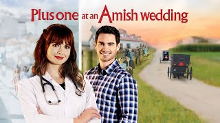 Plus One At An Amish Wedding (2022) Romance | Drama