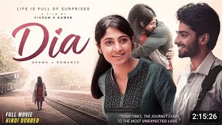 Dia Full Movie In Hindi (2020) | Kushee Ravi, Dheekshith Shetty | Love Story/Drama/Romance