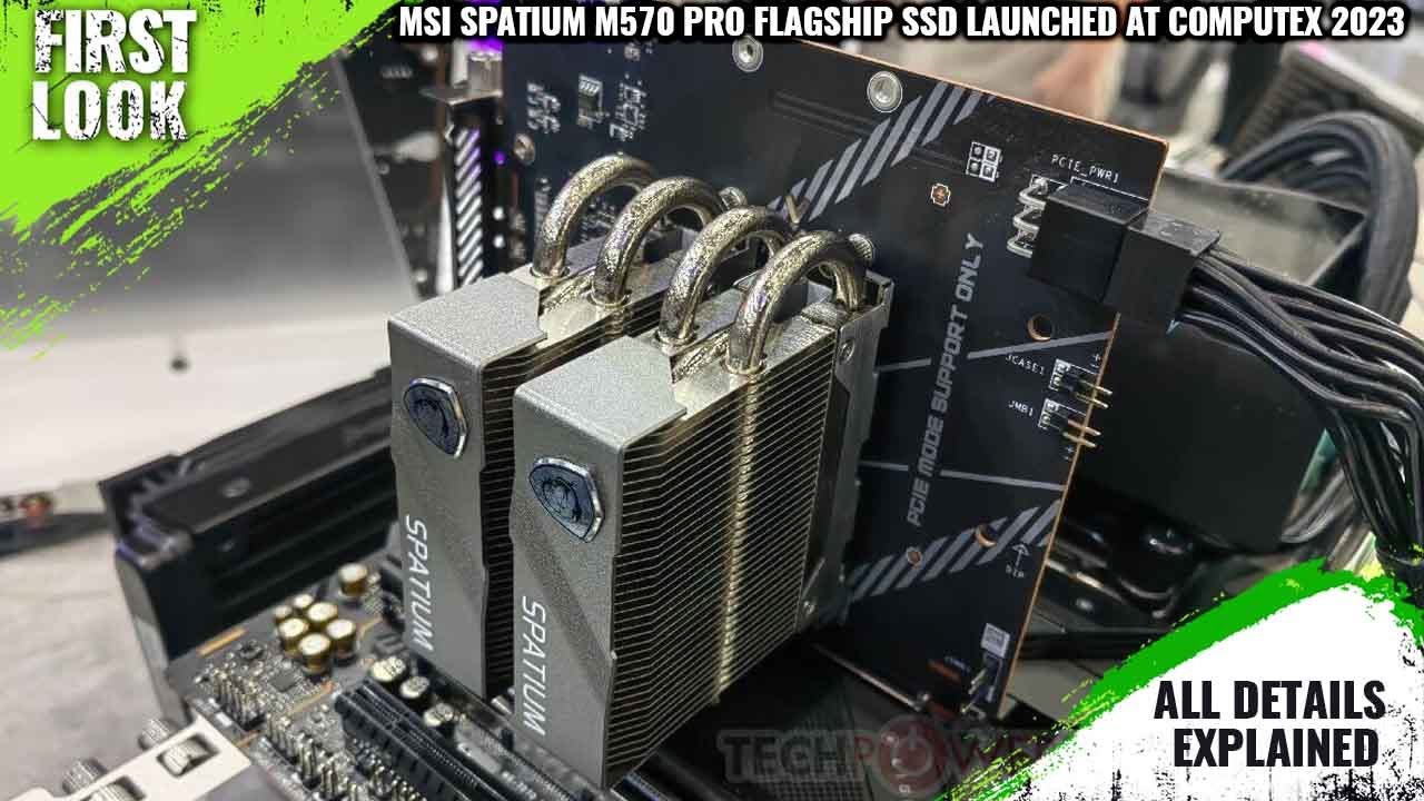 MSI unveils Spatium M570 Pro, its first PCIe Gen5 SSD offering 12 GB/s read  speed 