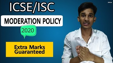 ICSE ISC MODERATION POLICY 2020