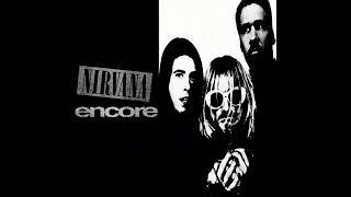 Nirvana - Encore (1996) (Fan-Album) (A-Side)