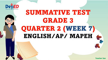SUMMATIVE TEST GRADE 3 QUARTER 2 WEEK 7 PART2