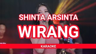 KARAOKE.ID // SHINTA ARSINTA - WIRANG (KARAOKE)