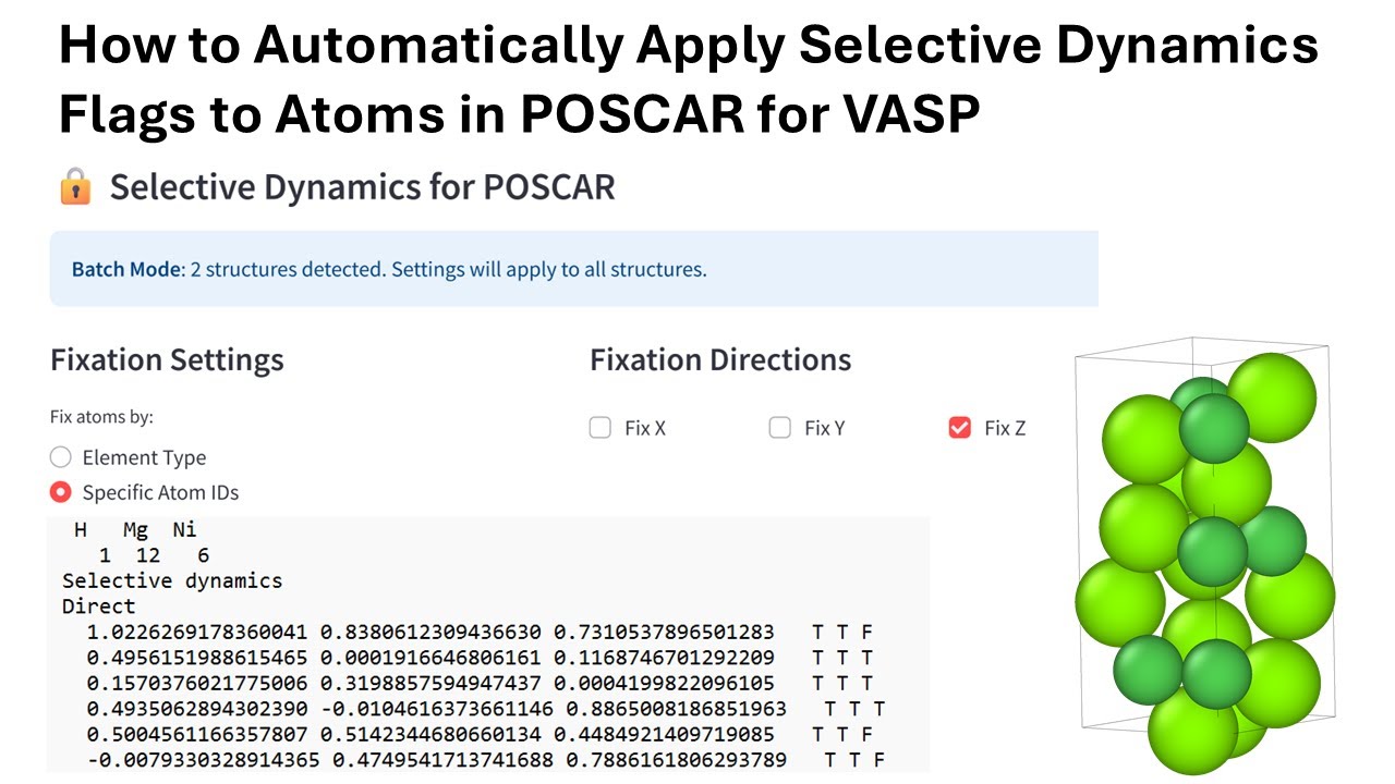 How to Automatically Fix Atoms for Selective Dynamics in POSCAR for ...