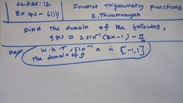 Class 12|EX4.1-6(ii)|The domain of 2sin-1(2x-1)-π/4 |Inverse trigonometry|Chapter-4|K.Thirumurugan