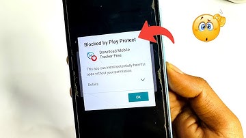 Blocked by play protect | Mobile tracker app not installed why ?