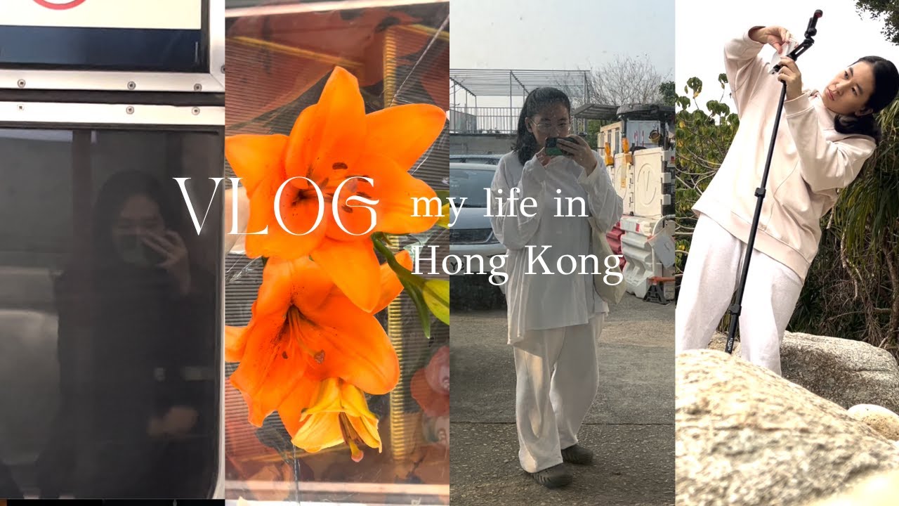 vlog | my life in Hong Kong