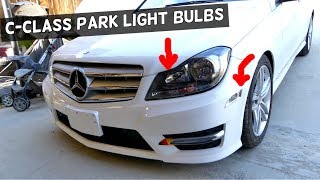 MERCEDES W204 FRONT PARK LIGHT BULB REPLACEMENT C250 C200 C300 C350 C220 C260 C280