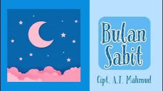 BULAN SABIT di awan || Cipt. A.T. Mahmud