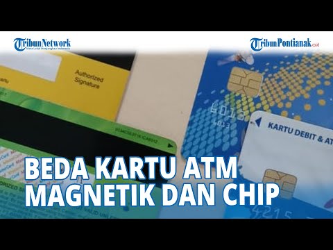 Beda Kartu ATM Magnetik dan Chip | Ini Alasannya Harus Segera Diganti