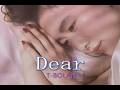 (カラオケ)Dear / T-BOLAN